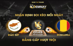 Link xem trực tiếp trận Đảo Síp vs Romania, lúc 01h45 ngày 13/10/2024, Nations League