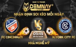 Link xem trực tiếp trận FC Cincinnati vs New York City FC, lúc 05h45 ngày 29/10/2024, Nhà Nghề Mỹ