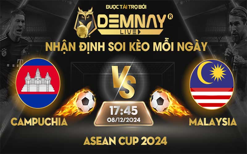 Link xem trực tiếp trận Campuchia vs Malaysia, lúc 17h45 ngày 08/12/2024, Asean Cup 2024