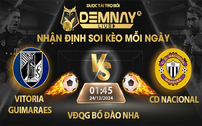 Link xem trực tiếp trận Vitoria Guimaraes vs CD Nacional, lúc 01h45 ngày 2/2024, VĐQG Bồ Đào Nha